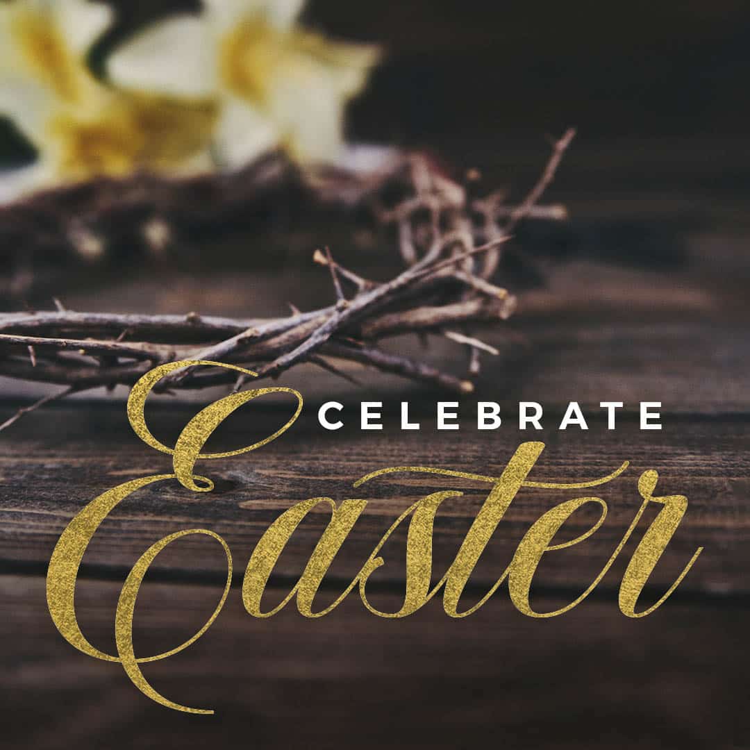 Celebrate Easter text with crown of thorns